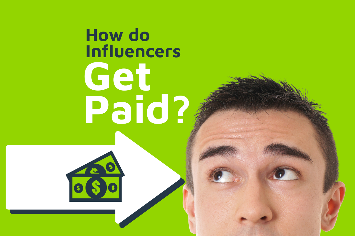 How Do Influencers Get Paid With Reach Influencers 