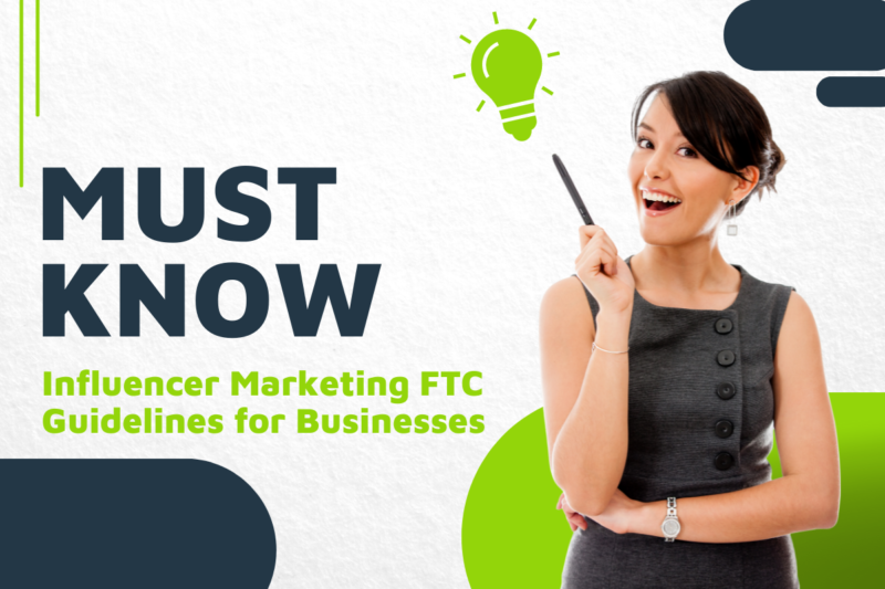 MustKnow Influencer Marketing FTC Guidelines for Businesses