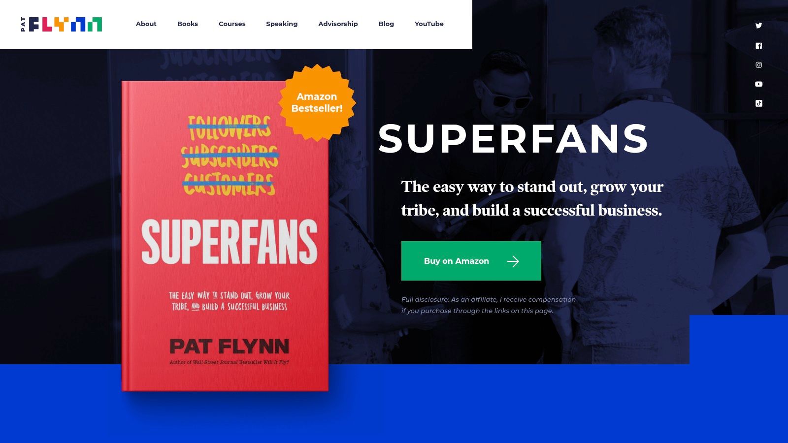 Superfans: The Easy Way to Stand Out, Grow Your Tribe, and Build a Successful Business — Pat Flynn